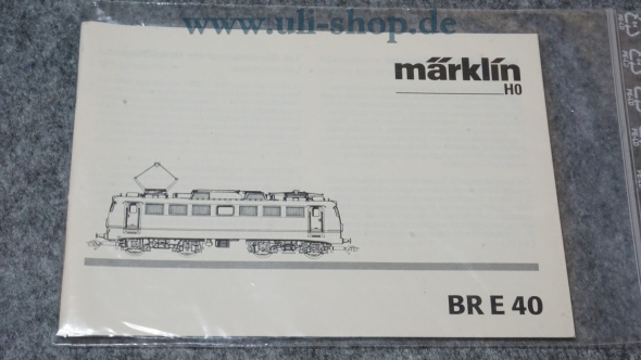 Märklin H0 BR E 40 Bedienungsanleitung Galeriebild - zum Vergrößern bitte auf das Bild klicken