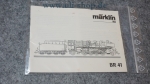 Märklin H0 BR 41 Bedienungsanleitung Galeriebild - zum Vergrößern bitte auf das Bild klicken