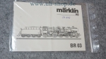 Märklin H0 BR 03 Bedienungsanleitung Galeriebild - zum Vergrößern bitte auf das Bild klicken