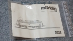 Märklin H0 3033 Bedienungsanleitung Galeriebild - zum Vergrößern bitte auf das Bild klicken