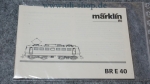 Märklin H0 BR E 40 Bedienungsanleitung Galeriebild - zum Vergrößern bitte auf das Bild klicken