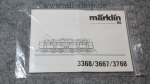 Märklin H0 3368/3667/3768 Bedienungsanleitung Galeriebild - zum Vergrößern bitte auf das Bild klicken