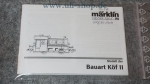 Märklin H0 Bauart Köf II Bedienungsanleitung Galeriebild - zum Vergrößern bitte auf das Bild klicken